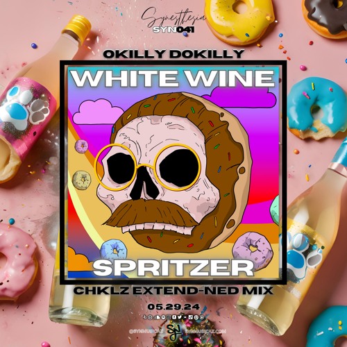 Stream White Wine Spritzer (CHKLZ ExtendNed Remix) [SYN041] by