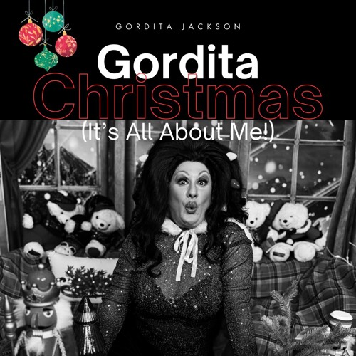 Gordita Christmas (It's All About Me!)