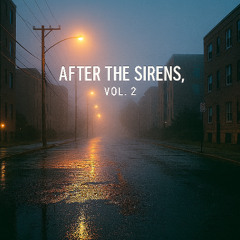 After The Sirens Vol. 2
