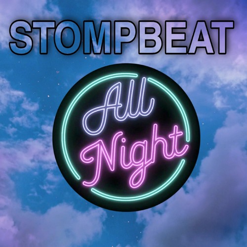 All Night - Stompbeat