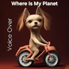 Where Is My Planet