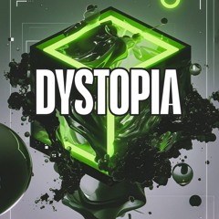 DYSTOPIA