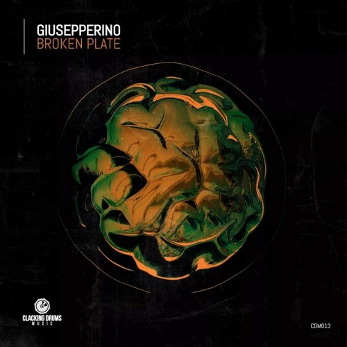[CDM013] Giusepperino - Broken Plate
