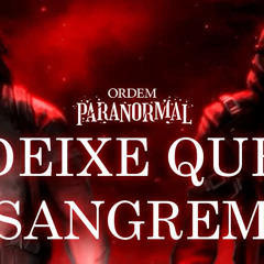 Deixe que Sangrem - Ordem Paranormal: Natal Macabro