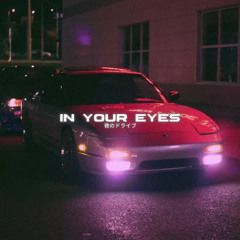 97Kickstvr - In Your Eyes