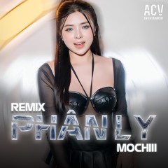 Phân Ly (Remix)