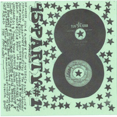 45 Party issue #1  Mixtape