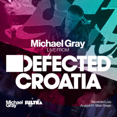 Michael Gray Defected Croatia Set 01/08/25