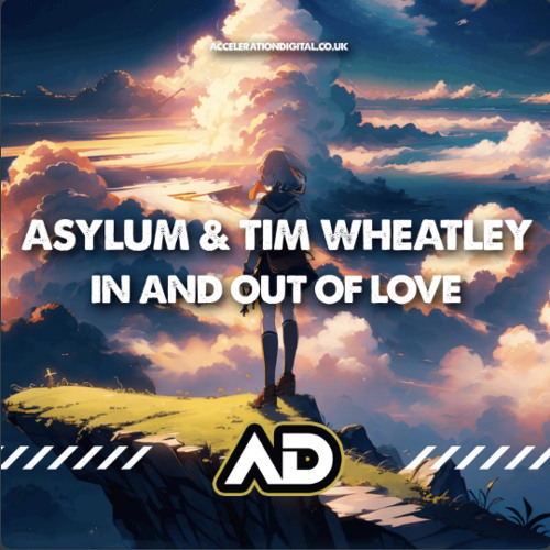 Asylum & Tim Wheatley - In and Out of Love [Sample].mp3