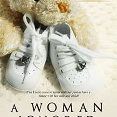 [View] EPUB 🖌️ A Woman Ignored (A Woman Lost Book 2) by  T. B. Markinson EPUB KINDLE