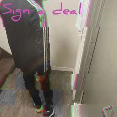 Signadeal ft 1babythreatt