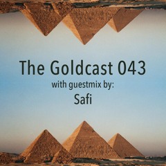 The Goldcast 043 (Oct 23, 2020) with guestmix by Safi