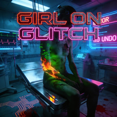 GIRL ON GLITCH (1)