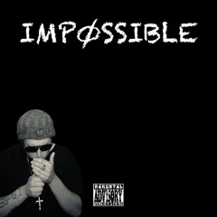 IMPØSSIBLE