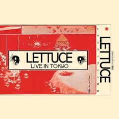 Stream Move On Up (feat. Dwele) by Lettuce | Listen online