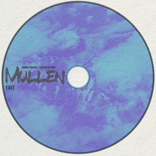 [Free download] Tanika Charles - Look At Us Now (Mullen EDIT)