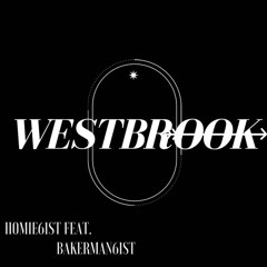 Westbrook (feat. Bakesz61st)