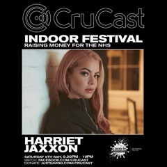 Crucast Indoor Festival - Harriet Jaxxon