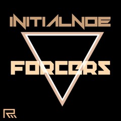 INITIALNOE - FORCERS (RIDDIM TELEPORT AUDIO)