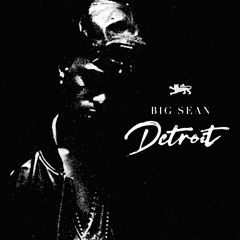 Big Sean - I'm Gonna Be (feat. Jhené Aiko)