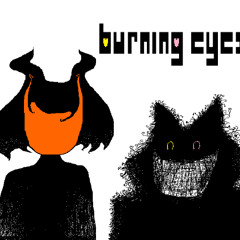 BURNING EYES