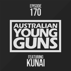 Australian Young Guns | Episode 170 | KUNAI