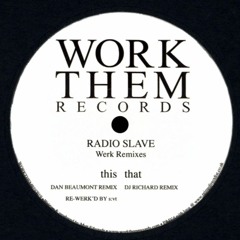 Radio Slave - Werk  (re -werk'd by s:vt)
