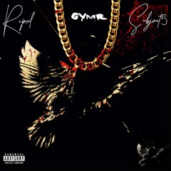GYMR prod by Subjxct 5 (datahaart exclusive)