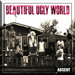Beautiful Ugly World