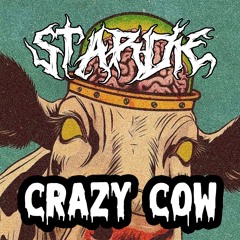 STARDIE - CRAZY COW [FREE DL]