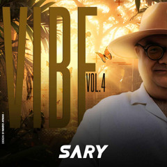 VIBE by DJ Sary VOL.4
