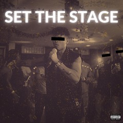 Set The Stage