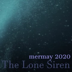 The Lone Siren