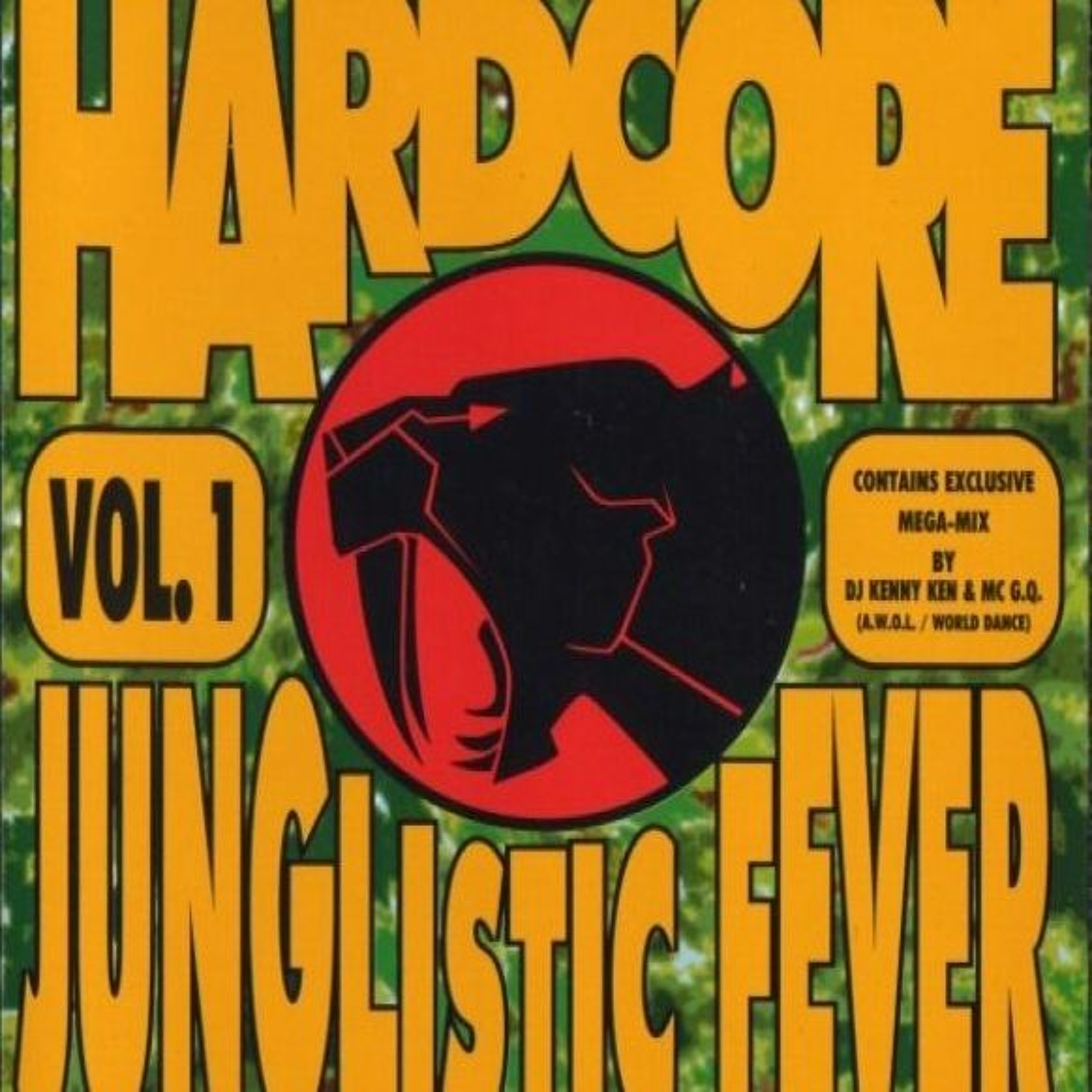 Junglistic Hardcore