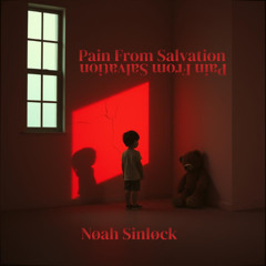 Pain From Salvation