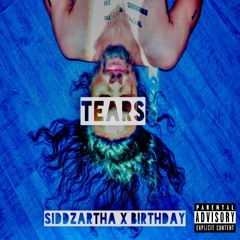Tears (Produced by Birthday)