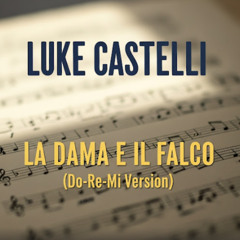 La Dama e il Falco (Do-Re-Mi Mix)