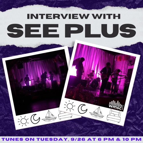 Interview with See Plus | 90.3 WMSC-FM