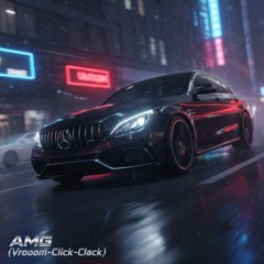 AMG (Vrooom-Click-Clack) Turkish Trap / Dark Drill Energy