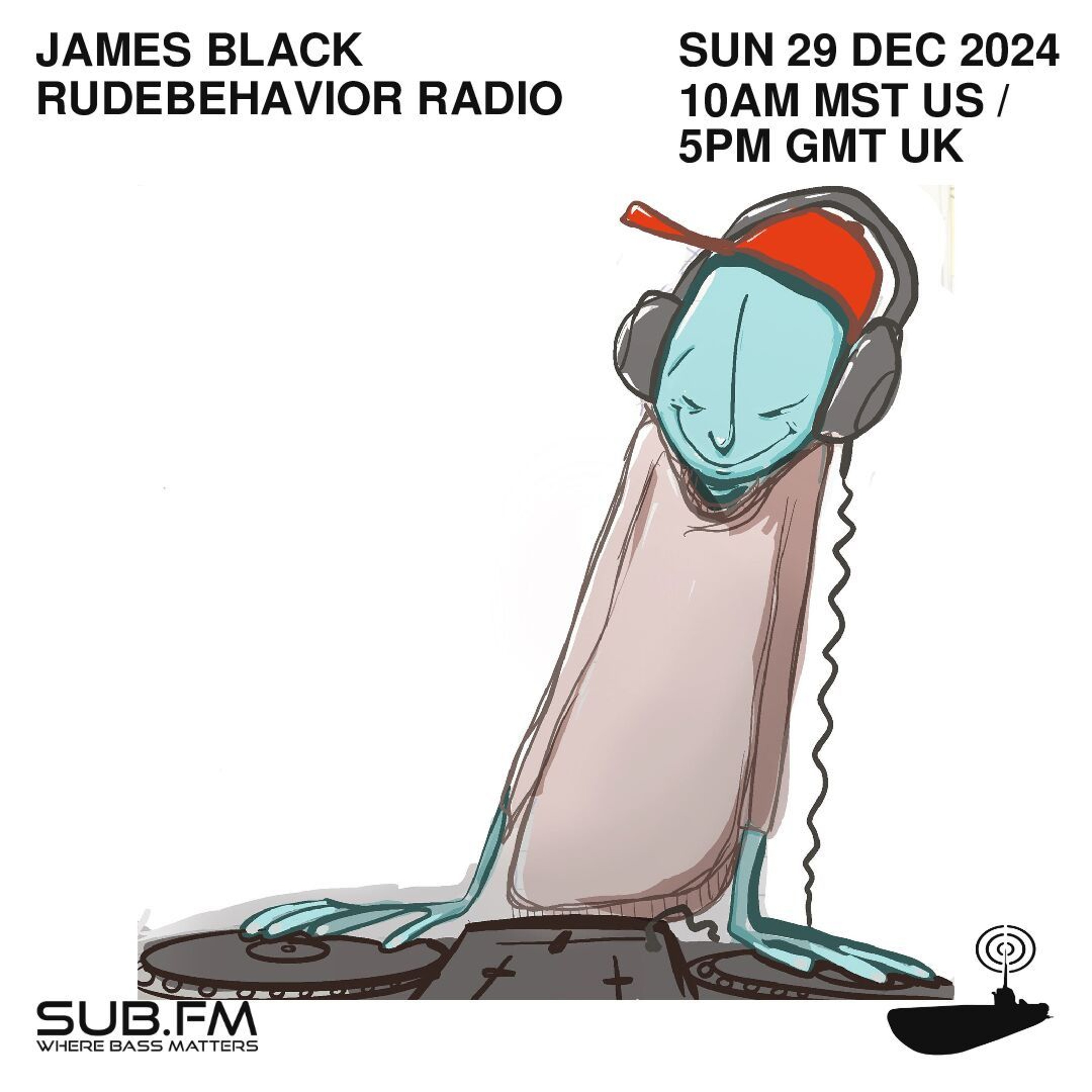 James Black RudeBehavior Radio - 29 Dec 2024