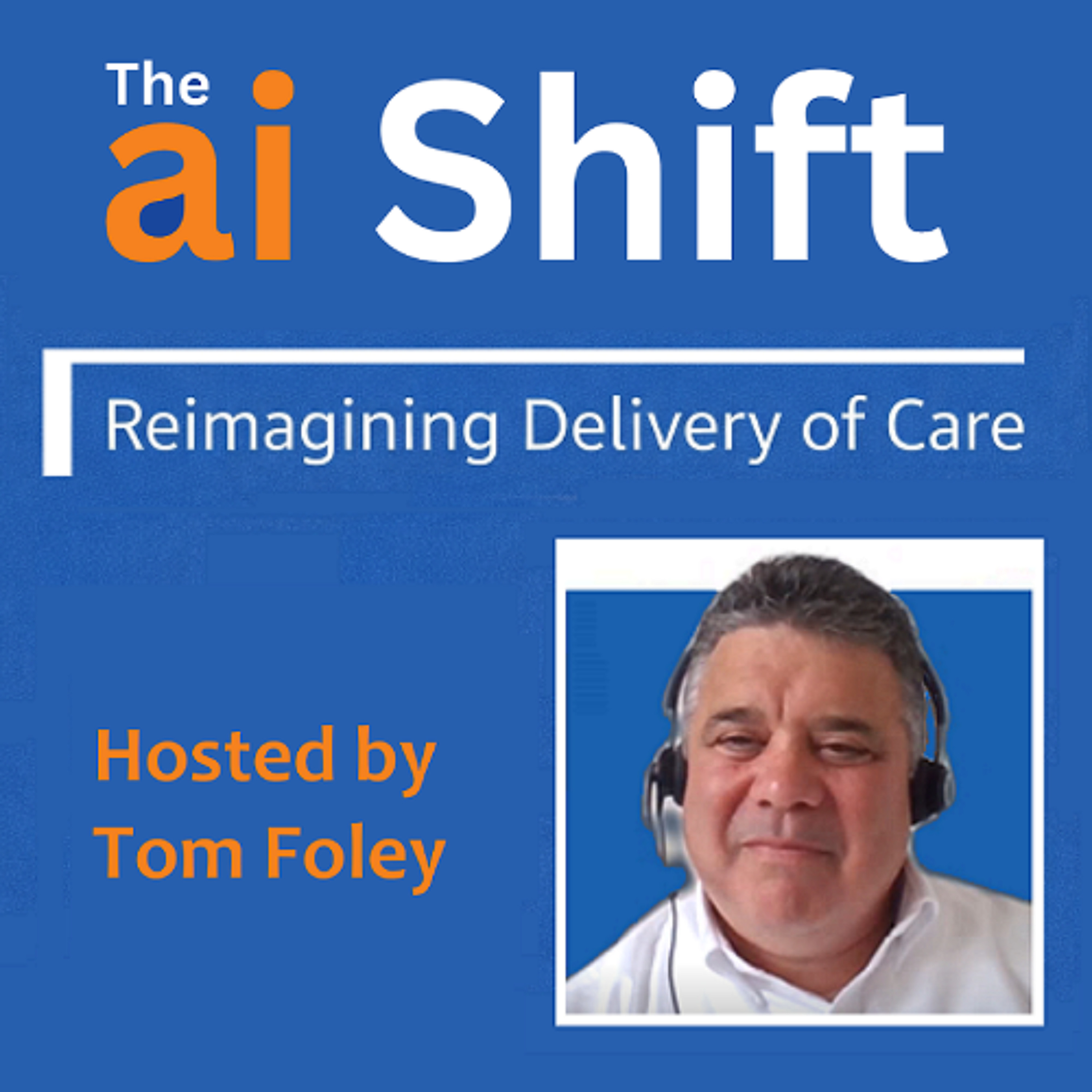 The AI Shift: A Preview to HIMSS26 with Tom Leary,  SVP and Head of Government Relations for HIMSS