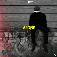 Alone (kato Ft Steez)~2