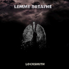 Lemme Breathe