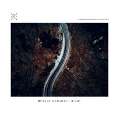 Berkay Karabag - Road