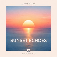 Javi Row - Sunset Echoes (Original Mix)