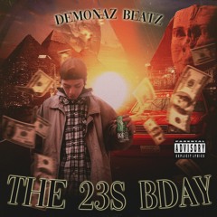 THE 23s B-DAY  (full EP)