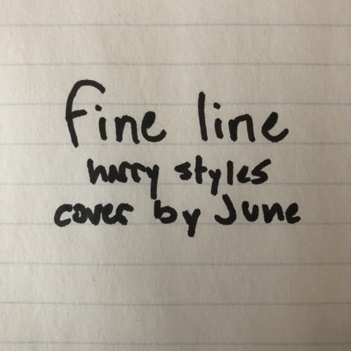 fine line (harry styles) - cover by june