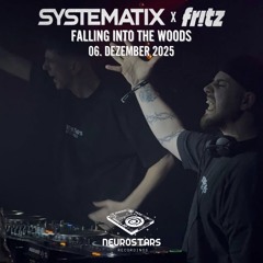 SYSTEMATIX | FALLING INTO THE WOODS | NEUROFUNK SET | G.O.B. B2B JXLL