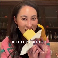 Buttery Heart