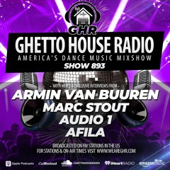 GHR - Show 893- Armin Van Buuren, Marc Stout, Audio 1, Afila